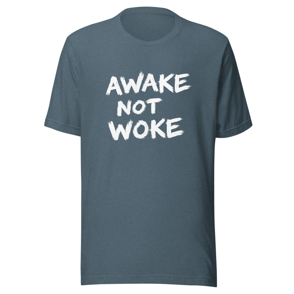 Awake Not Woke classic t-shirt — heather slate with white lettering